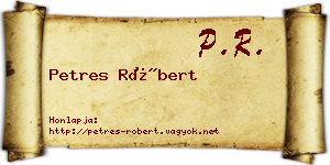 Petres Róbert névjegykártya